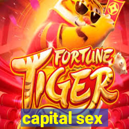 capital sex